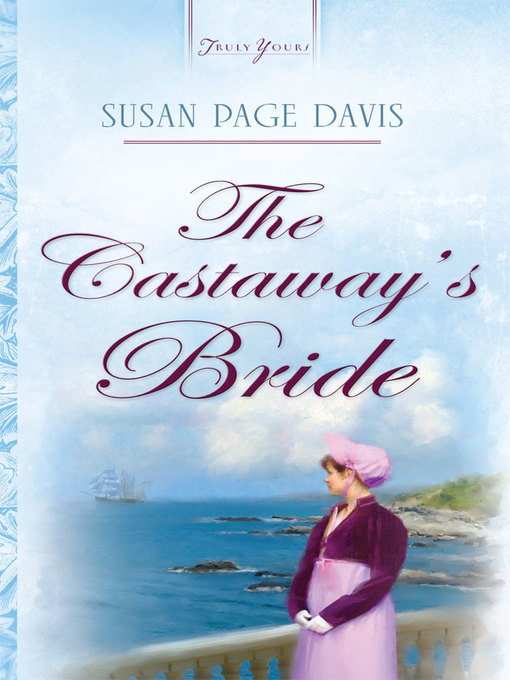 Title details for Castaway's Bride by Susan Page Davis - Wait list